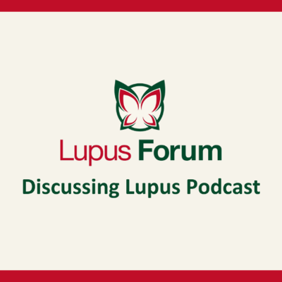 episode Discussing Lupus: Therapeutic strategies and emerging treatments in SLE and LN artwork
