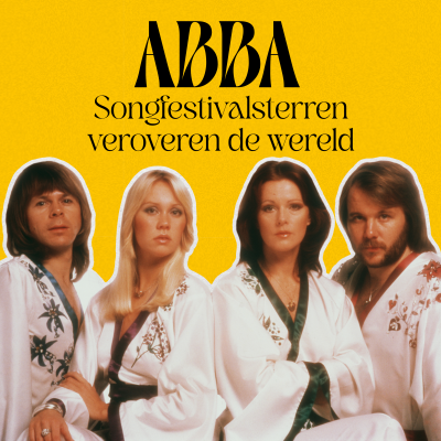 episode 137 - ABBA: songfestivalsterren veroveren de wereld artwork