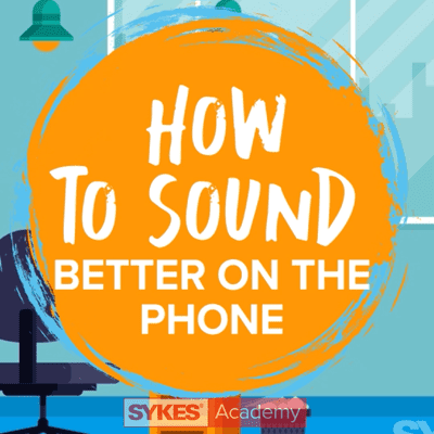episode How to sound better on the phone | SYKES ACADEMY artwork