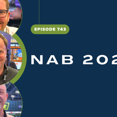 episode TWiRT Ep. 743 - Live from NAB 2025 artwork