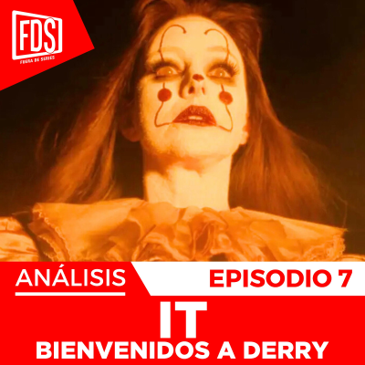 episode IT: BIENVENIDOS A DERRY | Capítulo 7 | Análisis, detalles, teorías … artwork
