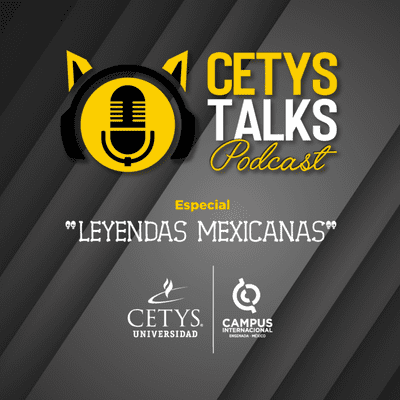 episode CETYS Talks Podcast Ensenada - Ep 04 | "La leyenda del gato negro" artwork