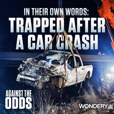 episode In Their Own Words: Trapped After a Car Crash | 1 artwork