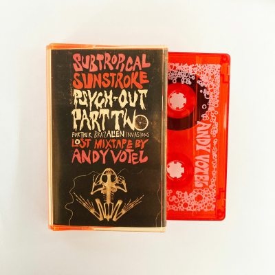 episode ANDY VOTEL - SUBTROPICAL SUNSTROKE PSYCH-OUT VOLUME 2 artwork