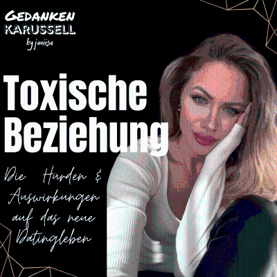 episode #35 Dating nach toxischer Beziehung | Hürden, Ängste & red Flags artwork