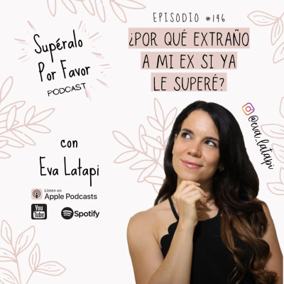 episode 146: ¿Por qué extraño a mi ex si ya le superé? artwork
