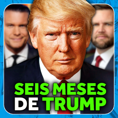 episode Trump: balance de seis meses - Economía Directa artwork