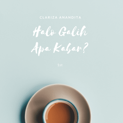 Halo Galih, apa kabar?
