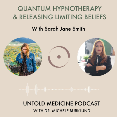 episode Sarah Jane Smith: Delving into Quantum Healing Hypnosis Therapy and Unleashing Profound Inner Transformation artwork