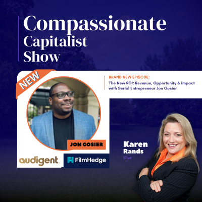 episode The New ROI: Revenue, Opportunity & Impact with Serial Entrepreneur Jon Gosier artwork