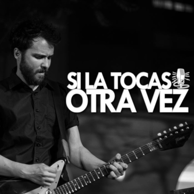 episode Si La Tocas Otra Vez - 1x09 - Alberto Lucendo, compositor de bandas sonoras. artwork