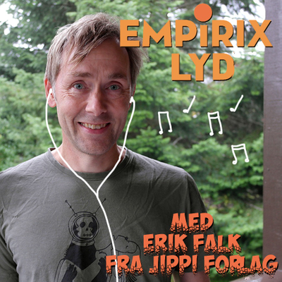 episode Empirix LYD: Erik Falk fra Jippi forlag artwork