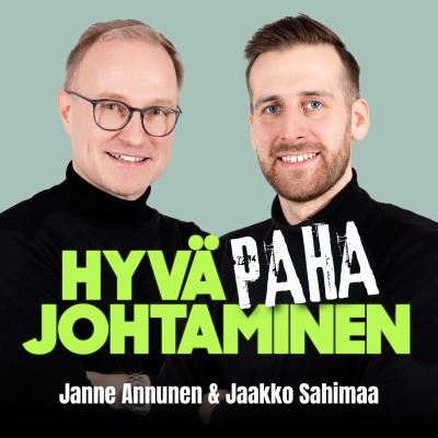 Hyvä paha johtaminen