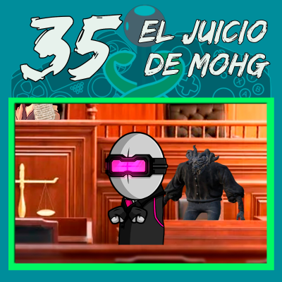 episode Episodio #35 || "El juicio de Mohg" artwork