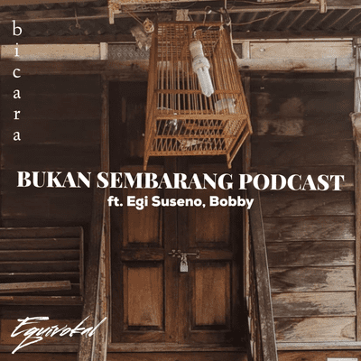 episode "Bukan Sembarang Podcast" artwork