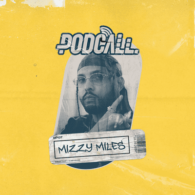 episode EP07 - Mizzy Miles artwork