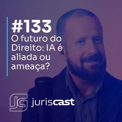episode JurisCast + IA Todo Dia, com Dr. Carlos Linzmeyer #133 artwork