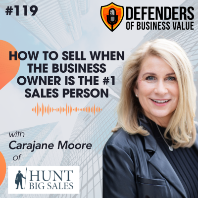 episode EP 119: How to Sell when the Business Owner is the #1 Sales Person artwork