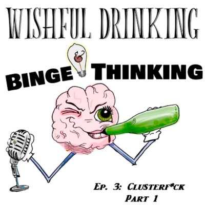 episode "Cluster"f*ck, Part 1 artwork