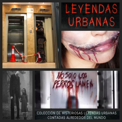 episode Leyendas Urbanas… ¿Mitos o Realidad? artwork