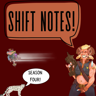 episode Patreon Drop! Shift Notes Chapter 38: Welcome to the Triad artwork