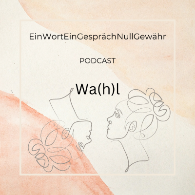 episode Wa(h)l artwork