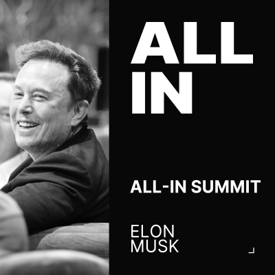 episode Elon Musk | All-In Summit 2024 artwork