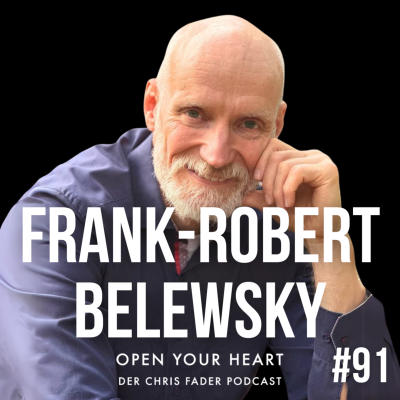 episode Frank-Robert Belewsky - Wie deine Geburt dein Leben bestimmt - Die tiefgreifenden Auswirkungen moderner Geburtspraktiken artwork