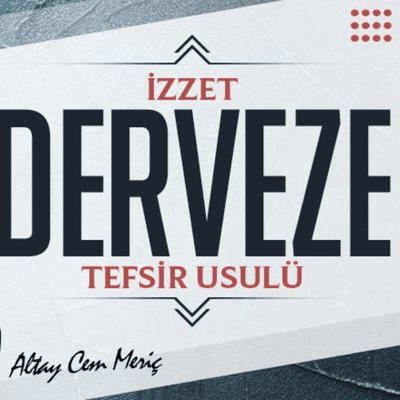 episode İzzet Derveze - Tefsir Usulü artwork