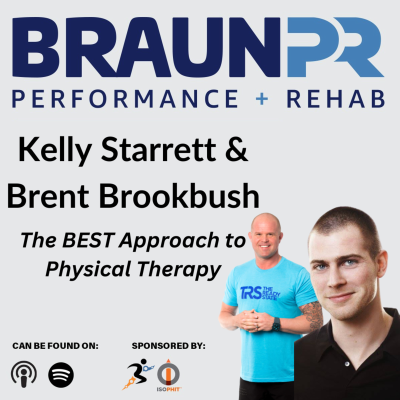 episode Kelly Starrett & Brent Brookbush: The BEST Approach to Physical Therapy artwork