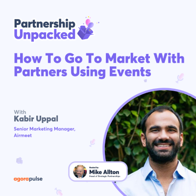 episode How To Go To Market With Partners Using Events with Kabir Uppal artwork