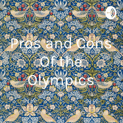 Pros and Cons Of the Olympics