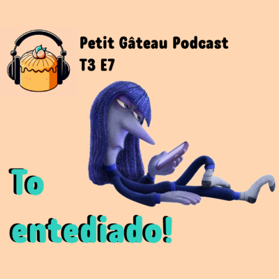 episode #7 - To entediado! artwork