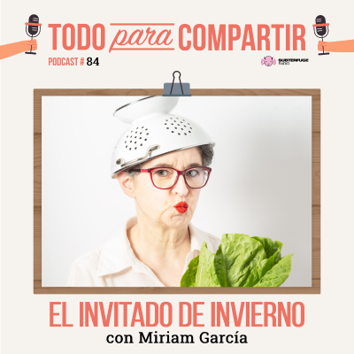 episode 84. El invitado de invierno (con Miriam García) artwork