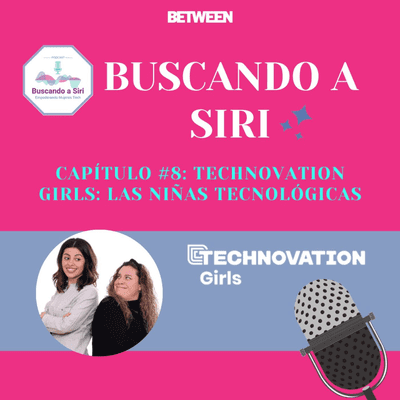 episode 008 Technovation Girls: Las niñas tecnológicas artwork