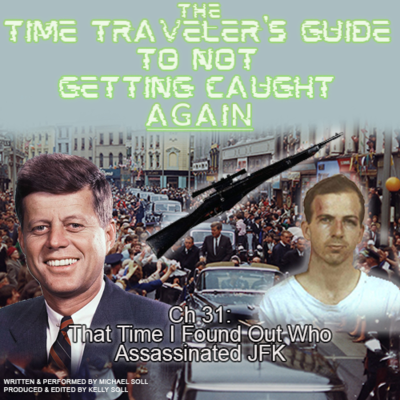 episode Ch 31: That Time I Found Out Who Assassinated JFK artwork