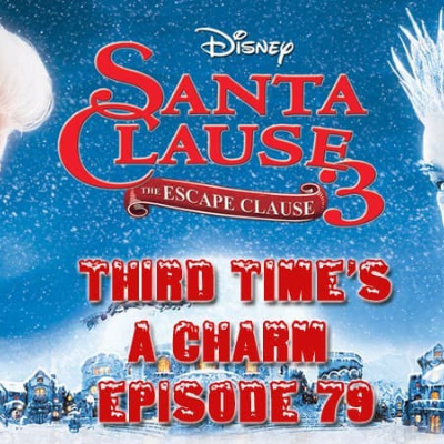 episode 079 The Santa Clause 3 : The Escape Clause (2006) artwork