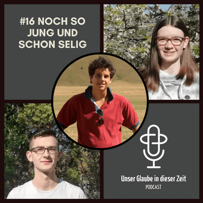 episode #16 Noch so jung und schon selig artwork