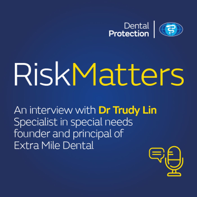 episode RiskMatters - An interview with Dr Trudy Lin - Specialist in special needs, founder and principal of Extra Mile Dental artwork