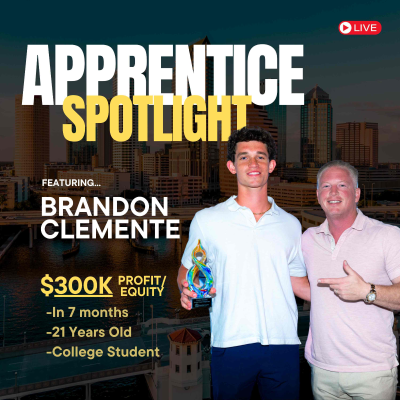 episode $300K Profit in 7 Months at 21 - Apprentice Spotlight with Brandon Clemente artwork