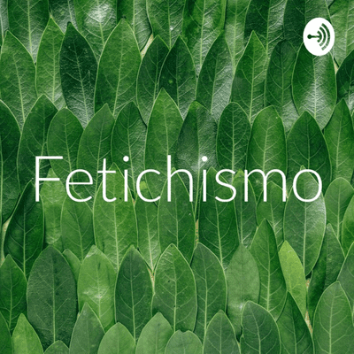 Fetichismo