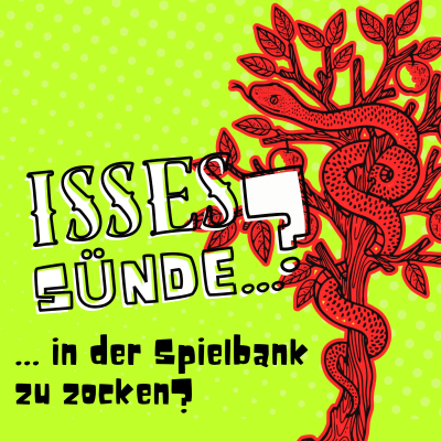 episode Isses SĂŒnde ⊠in der Spielbank zu zocken? artwork