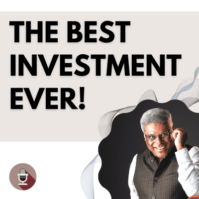 episode The Best Investment Plan || Life Lessons || Ashish Vidyarthi artwork