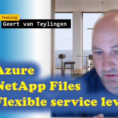 episode #239 - The one with Azure NetApp Files Flexible service level (Geert van Teylingen) | SAP on Azure Video Podcast artwork