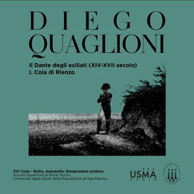 episode 68. Il Dante degli esiliati (XIV-XVII secolo): I. Cola di Rienzo - Diego Quaglioni artwork