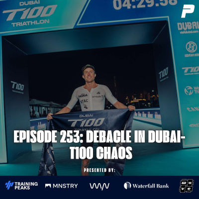 episode Episode 253: Debacle in Dubai- T100 Chaos artwork