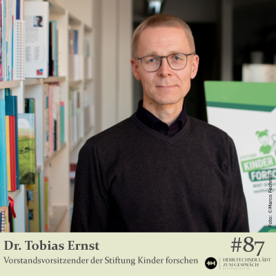 episode #87 Dr. Tobias Ernst, Stiftung Kinder forschen artwork