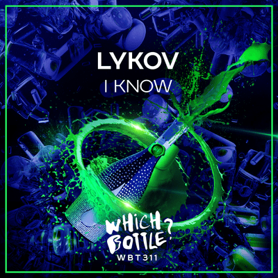 episode Lykov - I Know (Radio Edit) [Which Bottle] artwork