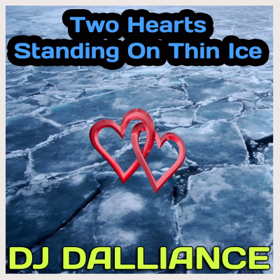 episode DJ Dalliance - Two Hearts Standing On Thin Ice (July 2013) artwork