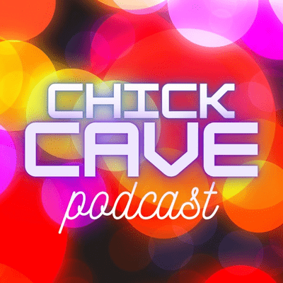 Chick Cave Podcast
